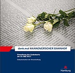 Cover der Broschüre zur Eröffnung denk.mal Hannoverscher Bahnhof